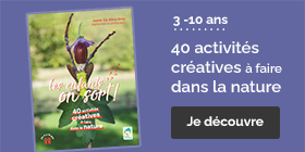 Livre Les enfants, on sort ! 40 activités créatives à faire dans la nature 3-10 ans