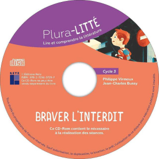 Braver l'interdit - Cycle 3 (+ CD-Rom/téléchargement)