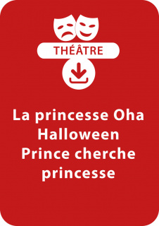 La princesse Oha ; Halloween ; Prince cherche princesse (5-7 ans)