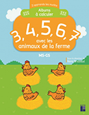 3, 4, 5, 6, 7 avec les animaux de la ferme - MS-GS