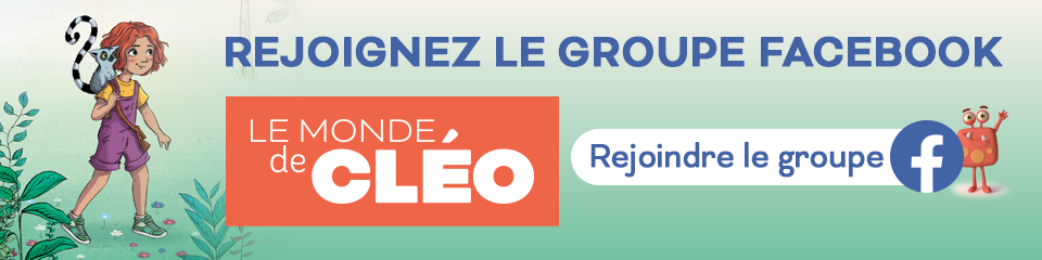Rejoignez le groupe Facebook Le monde de Cléo