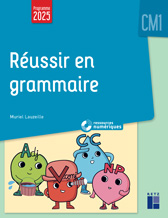 Réussir en grammaire CM1 Réussir en grammaire CM1