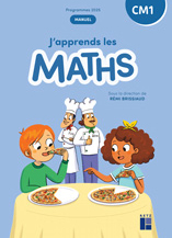J’apprends les maths CM1 J’apprends les maths CM1