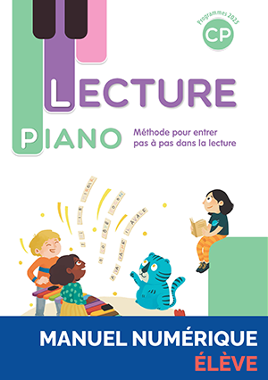 Manuel numérique élève Lecture Piano CP - Édition 2025