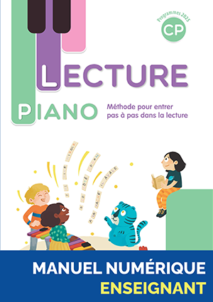 Manuel numérique enseignant Lecture Piano CP - Édition 2025