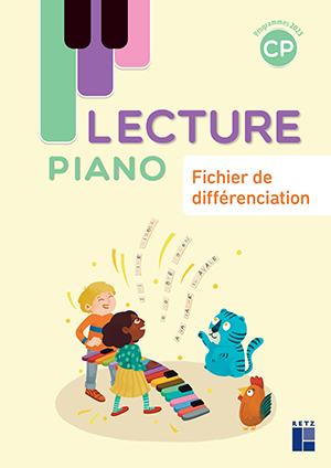 Lecture Piano CP - Fichier de différenciation (programmes 2025)