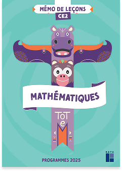 Le mémo de l’élève mathématiques CE2