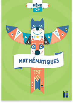 Le mémo de l’élève mathématiques CP