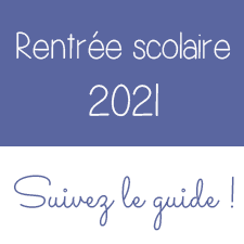 Rentrée scolaire 2021