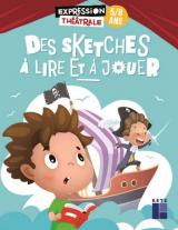 Des sketchs à lire et à jouer