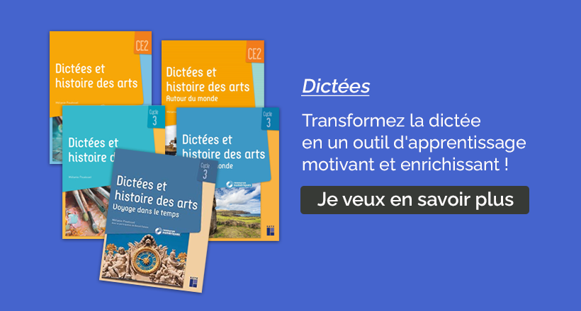Transformez la dictée en un outil d'apprentissage motivant et enrichissant !