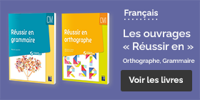 Les ouvrages de français "Réussir en" CM1
