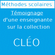 Témoignage d'une enseignante sur la collection Cléo