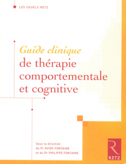 Guide clinique de thérapie comportementale et cognitive