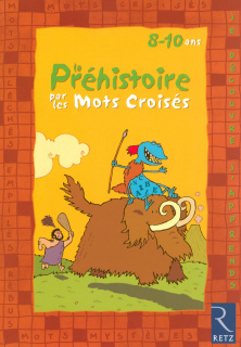 La préhistoire par les mots croisés