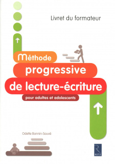 Méthode progressive de lecture-écriture pour adultes et adolescents