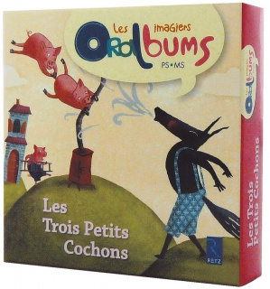 Les imagiers Oralbums - Les trois petits cochons