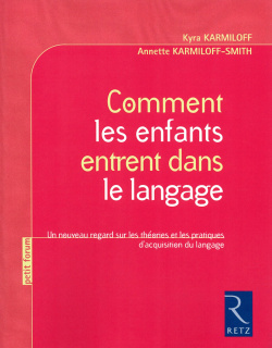 Comment les enfants entrent dans le langage