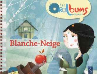 Blanche-Neige (+ CD audio)