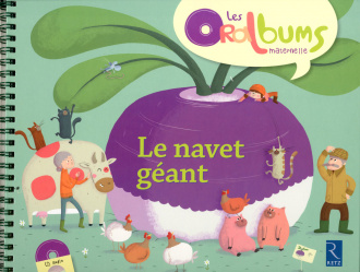 Le navet géant (+ CD audio)