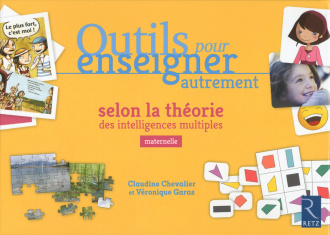 Outils pour enseigner autrement selon la théorie des intelligences multiples