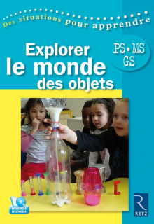 Explorer le monde des objets + CD-Rom