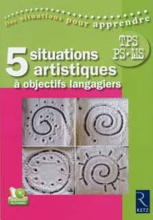 Cinq situations artistiques à objectifs langagiers (+ DVD)