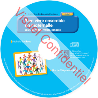 Bien vivre ensemble en maternelle (+ CD-Rom)