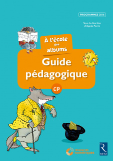 Méthode de lecture - À l'école des albums CP - Programmes 2016