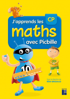 J'apprends les maths avec Picbille CP - Fichier 