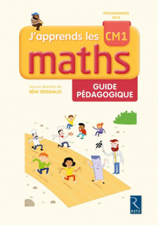 J'apprends les maths CM1 - Guide pédagogique