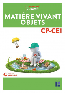 Matière, Vivant, Objets CP-CE1 (+ CD-Rom)