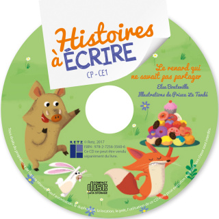 Le renard qui ne savait pas partager - CP-CE1 (+ CD-ROM)