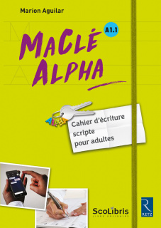 MaClé ALPHA - Cahier d'écriture scripte pour adultes