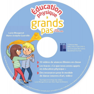 Éducation physique à grands pas pour la maternelle + CD ROM