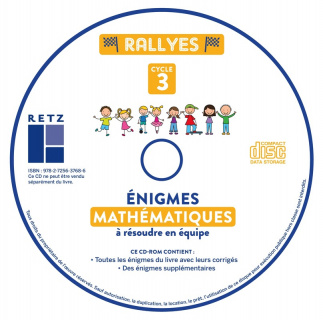 Enigmes Mathématiques à résoudre en équipe - Cycle 3 (+ CD-Rom/téléchargement)