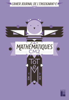 TOTEM - Mathématiques CM2 - cahier journal de l'enseignant(e)  (+ CD ROM/téléchargement)