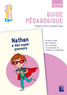 Quartier libre CE/CM : Nathan a des super pouvoirs (Pack de 5 ex)