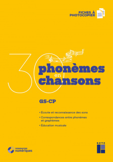 30 phonèmes en 30 chansons (+ ressources numériques)