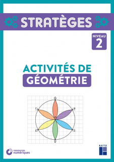 Activités de géométrie - Niveau 2 - CE1-CE2-CM1 (+ ressources numériques)