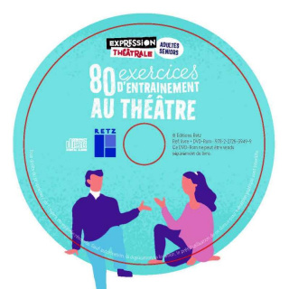 80 exercices d'entraînement au théâtre pour adultes et seniors (+ DVD)