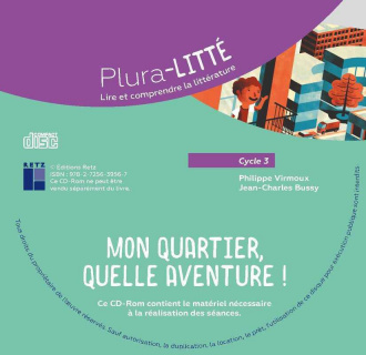 Mon quartier, quelle aventure ! - Cycle 3 (+ ressources numériques)