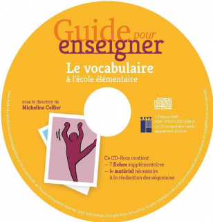 Guide pour enseigner le vocabulaire à l'école élémentaire (+ CD-Rom/téléchargement)