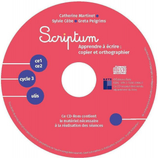 Scriptum - Apprendre à écrire : copier et orthographier CE1 CE2 Cycle 3 ULIS (+ ressources numériques)