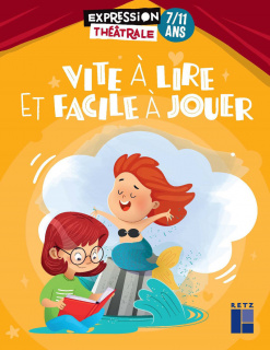 Vite à lire et facile à jouer - 7 - 11 ans