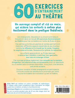 60 exercices d'entrainement au théâtre - Tome 1 - À partir de 8 ans