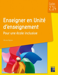 Enseigner en Unité d'enseignement - Cycles 2, 3 et 4