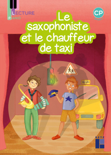 Lecture Piano CP - Album Le saxophoniste et le chauffeur de taxi - Pack de 5