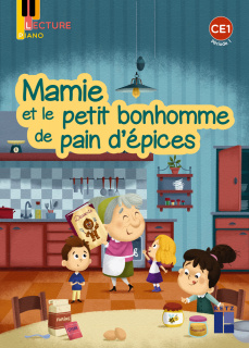 Lecture Piano CE1 - Album Mamie et le petit bonhomme de pain d'épices - Pack de 5