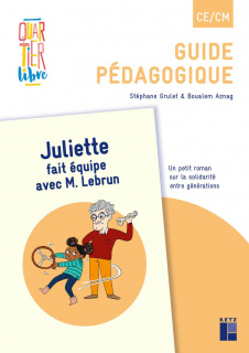 Quartier libre CE/CM : Juliette fait équipe avec M. Lebrun (Pack de 5 ex)